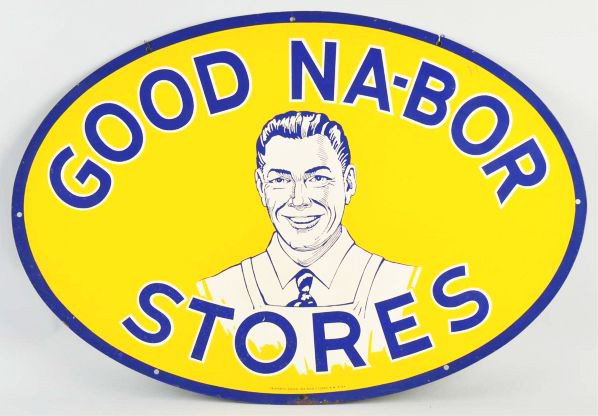 Tin Good Na-Bor Stores Oval Sign.: Description 1964. Neat graphics on this classic 60s piece. Nice condition with only a few small spots, light soiling, light edge rust, and overall wear.Condition (Excellent). Size 24 - 1/2" x 35 - 1/2