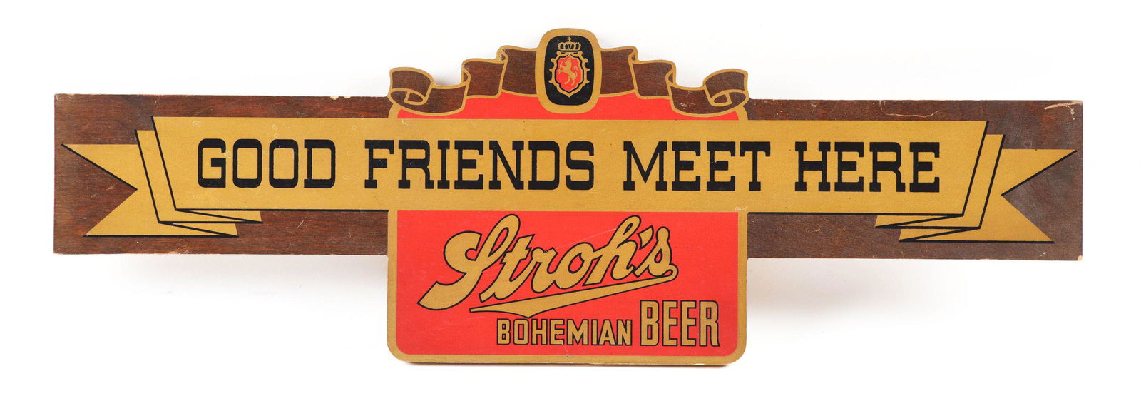 STROH'S BEER "GOOD FRIENDS MEET HERE" MASONITE SIGN. (1 of 2)