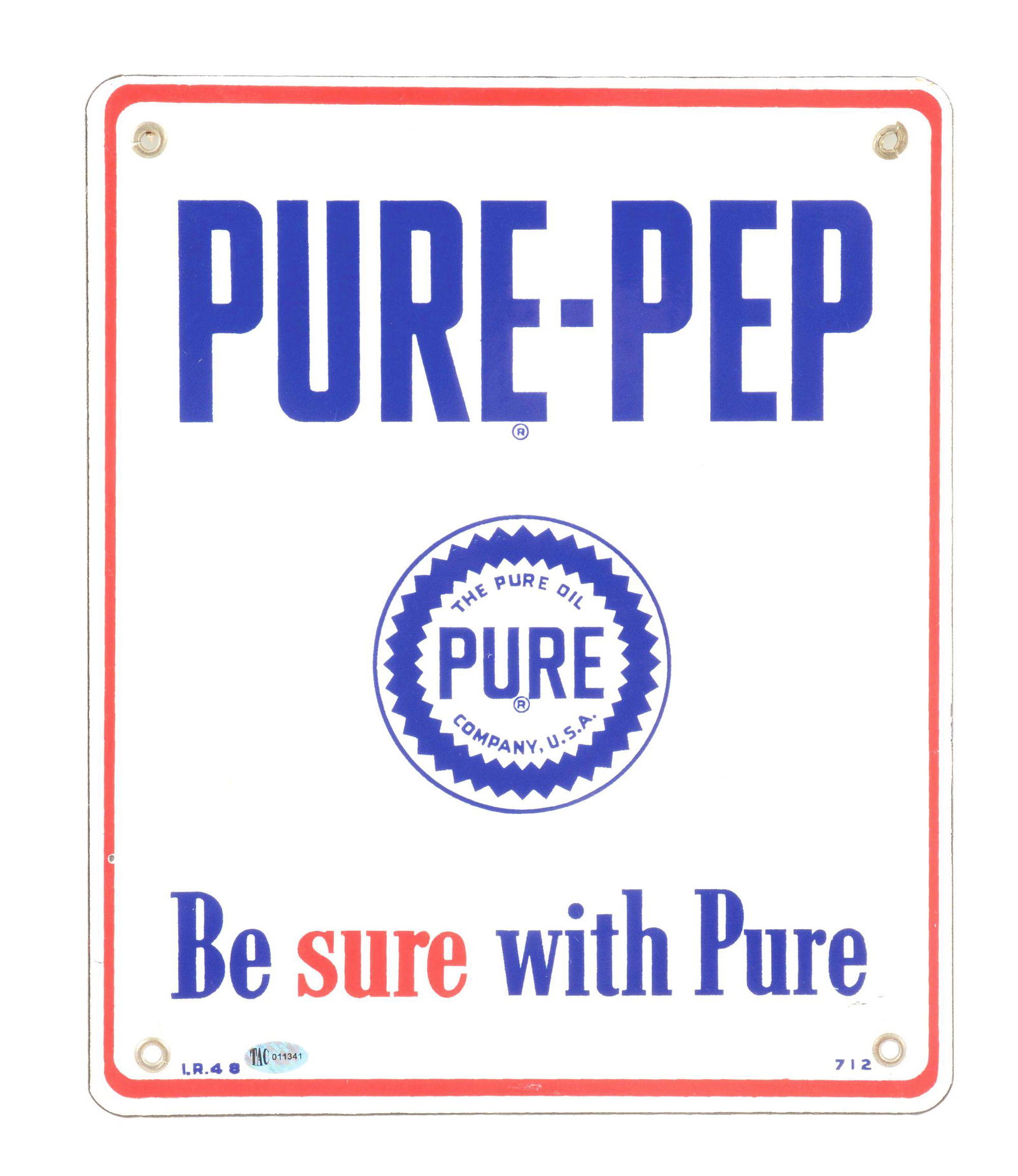 PURE PEP REGULAR GASOLINE "BE SURE WITH PURE" PORCELAIN PUMP PLATE SIGN. (1 of 4)