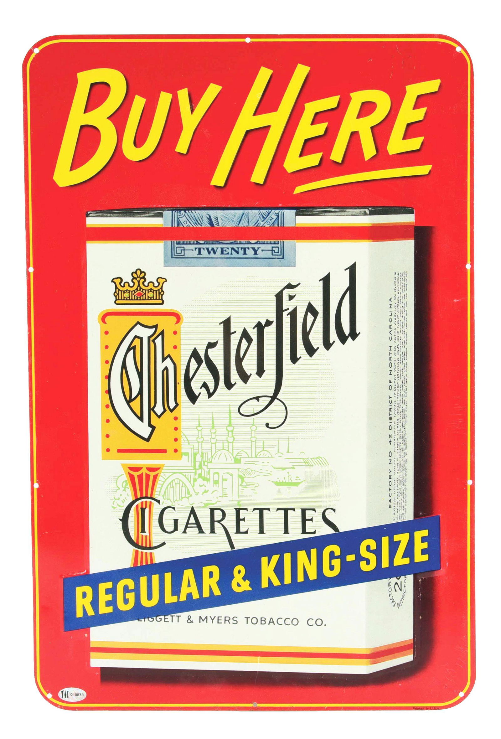 CHESTERFIELD CIGARETTES "BUY HERE" EMBOSSED TIN SIGN. Mar 21, 2023