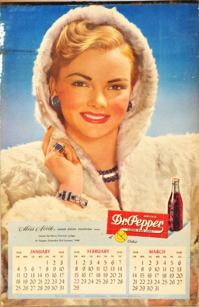 1948 Dr. Pepper Calendar.: Description Missing front cover sheet; otherwise, complete. Light to medium soiling and wear. Condition (Very Good). Size 21 - 3/4" x 13 - 1/2".