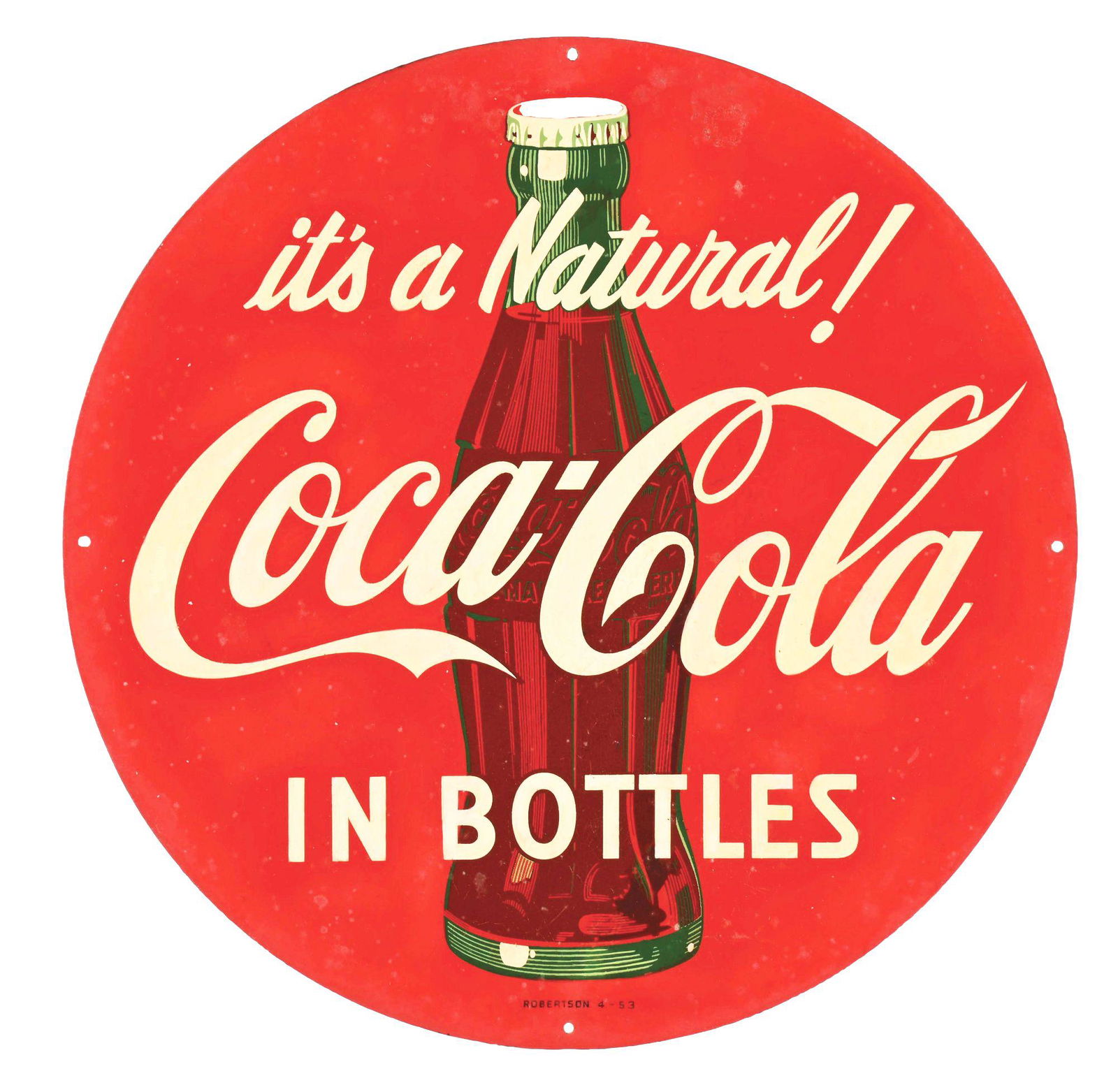 EXCEPTIONALLY RARE "ITS A NATURAL" COCA-COLA TIN SIGN W/ BOTTLE GRAPHIC. (1 of 3)