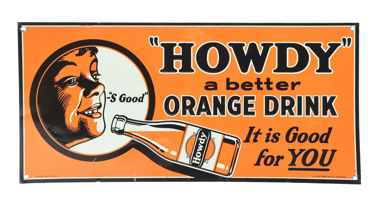 HOWDY "A BETTER ORANGE DRINK" EMBOSSED TIN SIGN W/ BOTTLE GRAPHIC. (1 of 3)