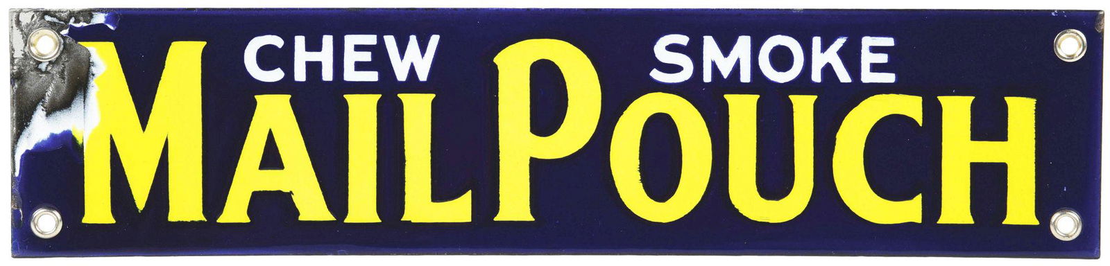 CHEW MAIL POUCH PORCELAIN STRIP SIGN. (1 of 2)