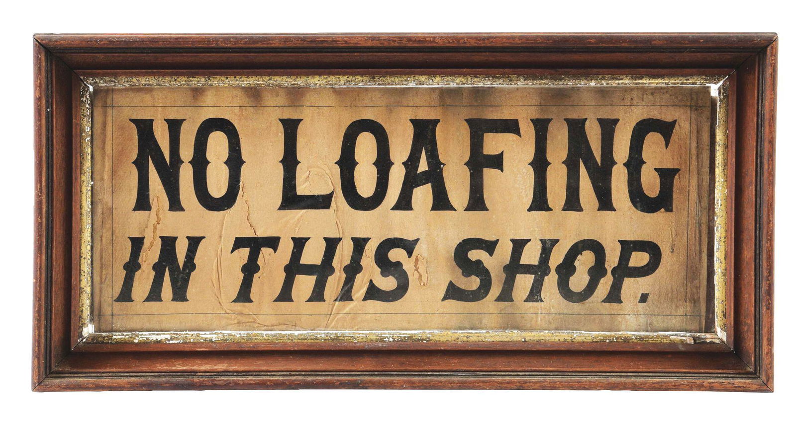 FRAMED "NO LOAFING IN THIS SHOP" CARDBOARD SIGN. (1 of 2)