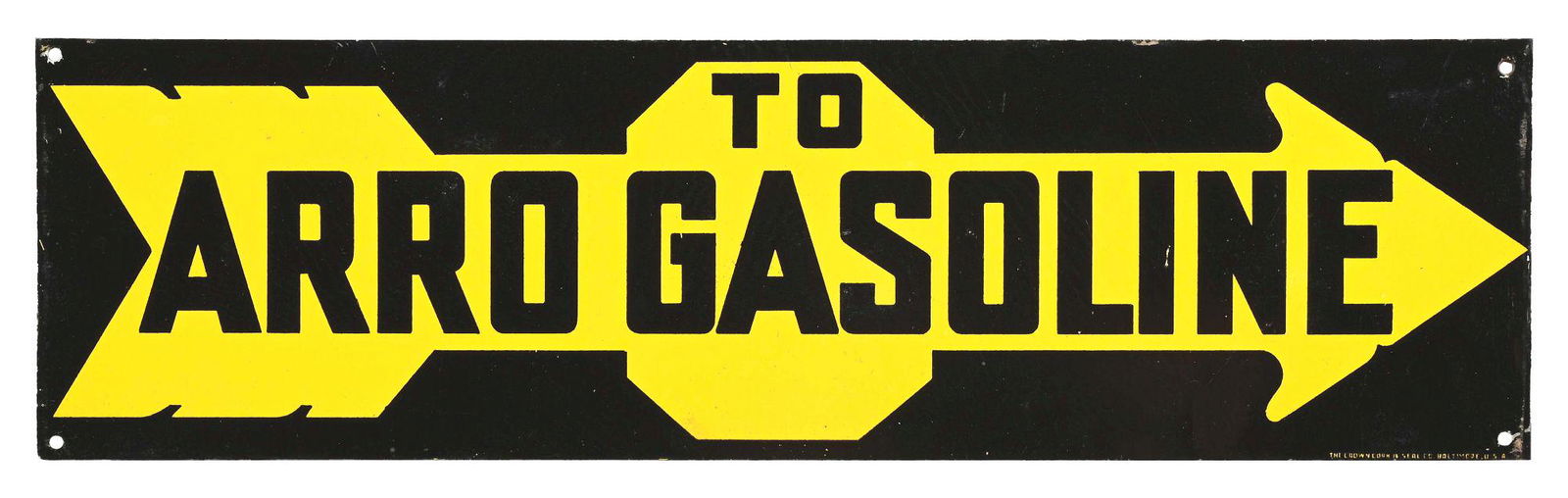 TO ARRO GASOLINE TIN MONTANA SERVICE STATION SIGN W/ ARROW GRAPHIC. (1 of 3)