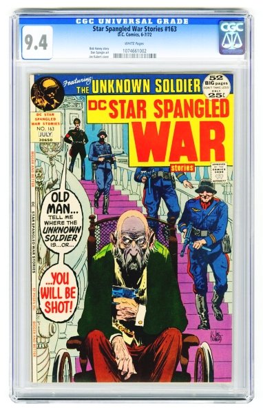 Star Spangled War Stories #163 CGC 9.4.: D.C. Comics 6-7/72. Bob Haney story, Dan Spiegle art with Joe Kubert cover. White pages. CGC SN: 1074661002. Condition (CGC 9.4).