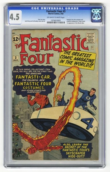 Fantastic Four #3 CGC 4.5 Marvel Comics 3/62.: Stan Lee story with Jack Kirby and Sol Brodsky cover and art. Fantastic Four don costumes and establish headquarters, the origin is retold, and first appearance of the Miracle Man. Off-white to white 