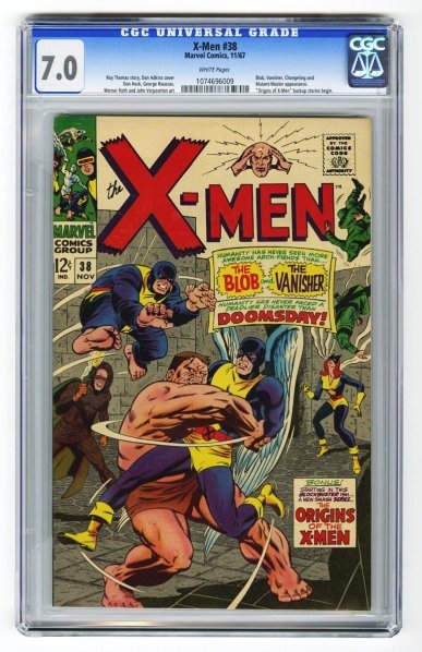 X-Men #38 CGC 7.0 Marvel Comics 11/67.: Roy Thomas story, Dan Adkins cover with Don Heck, George Roussos, Werner Rother, and John Verpoorten art. Blob, Vanisher, Changeling, and Mutant-Master appearance. "Origins of X-Men" backup stories be