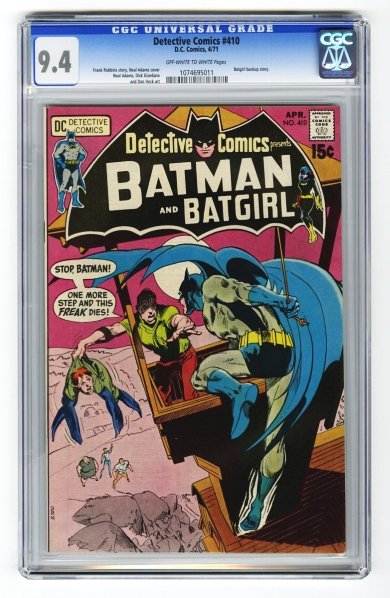 Detective Comics #410 CGC 9.4 D.C. Comics 4/71.: Frank Robbins story, Neal Adams cover with Neal Adams, Dick Giordano, and Don Heck art. Batgirl backup story. Off-white to white pages. CGC SN: 1074695011. Condition (CGC 9.4).