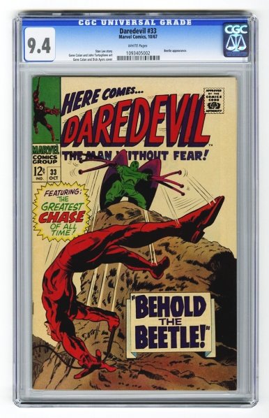 Daredevil #33 CGC 9.4 Marvel Comics 10/67.: Stan Lee story, Gene Colan and John Tartaglione art with Gene Colan and Dick Ayers cover. Beetle appearance. White pages. CGC SN: 1093405002. Condition (CGC 9.4).