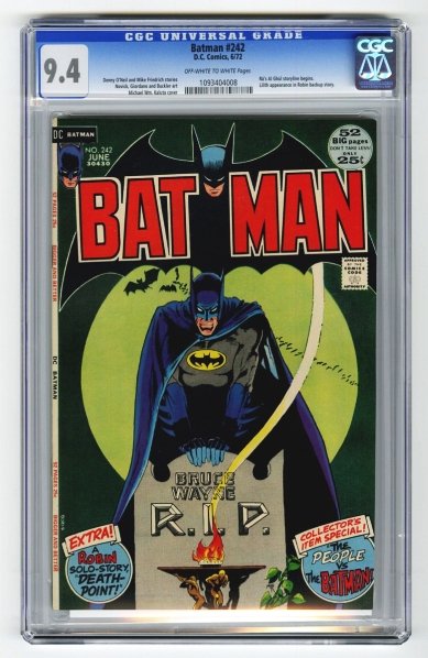 Batman #242 CGC 9.4 D.C. Comics 6/72.: Denny O' Neil and Mike Friedrich stories, Novick, Giordano, and Buckler art with Michael William Kaluta cover. Ra's Al Ghul storyline begins. Lilith appearance in Robin backup story. Off-white to whit