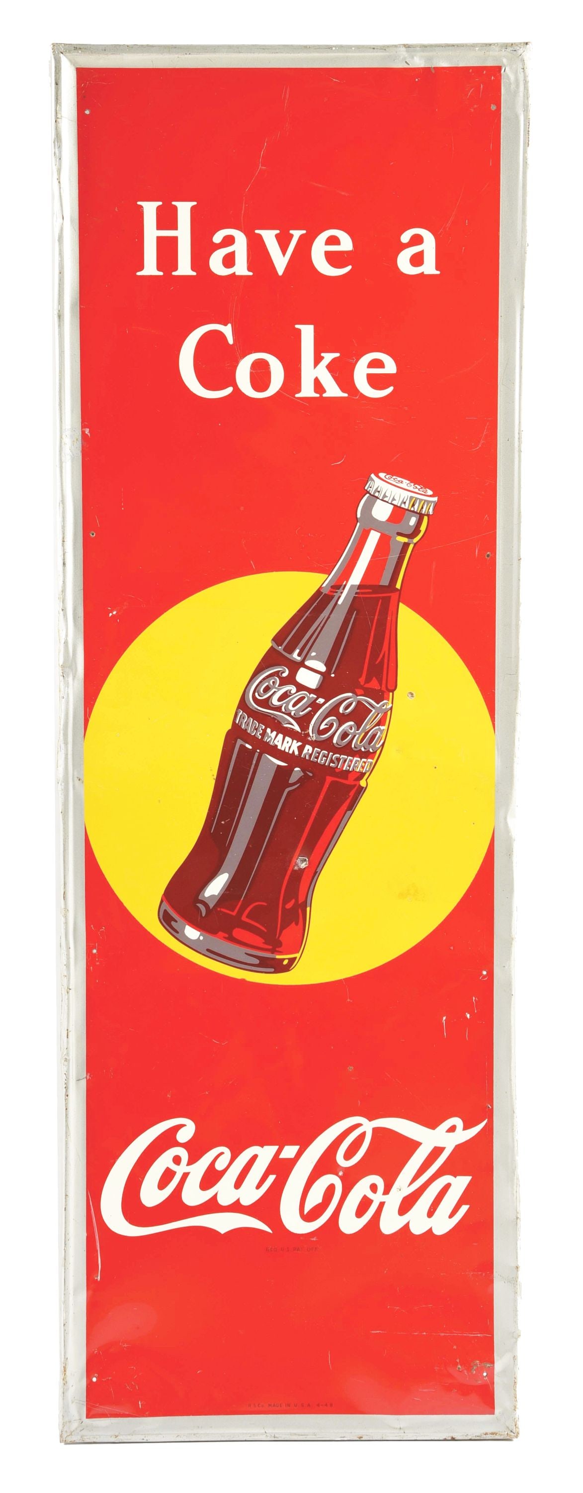HAVE A COKE SELF FRAMED PAINTED METAL SIGN W/ SUNSPOT & BOTTLE GRAPHIC. (1 of 2)