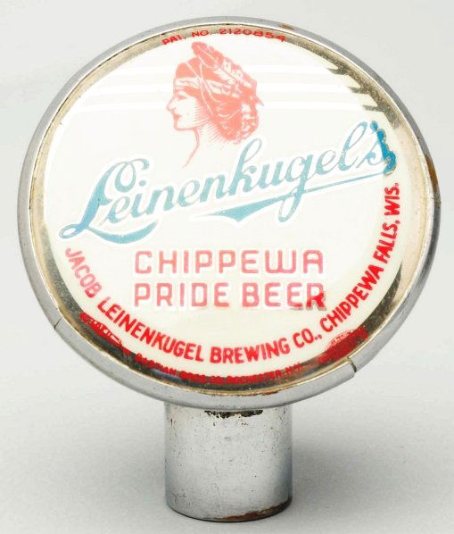 Leinenkugel's Chippewa Pride Beer Tap Knob.: Clean and bright face with very light wear. Chippewa insert on backside of tap with some scratching on chrome. Condition (Excellent).