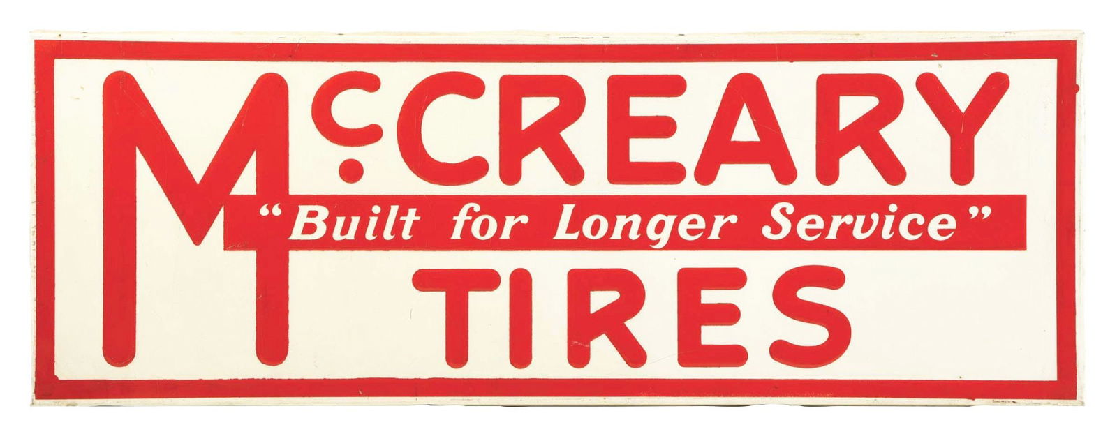 MCCREARY TIRES "BUILT FOR LONGER SERVICE" SIGN.: SST. Maker Marked "MCA-1283." This C. 1950's embossed tin sign from McCreary Tires retains its original wood-backed frame as well as shipping information stamped on the back "McCreary Co. 1959." CONDI