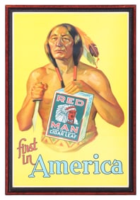FRAMED RED MAN TOBACCO "FIRST IN AMERICA" ADVERTISING