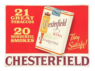 CHESTERFIELD CIGARETTES EMBOSSED TIN SIGN W/ CIGARETTE PACK GRAPHIC