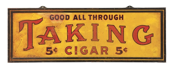 TAKING CIGARS SELF-FRAMED TIN LITHOGRAPH SIGN W/ 5 CENT LOGO