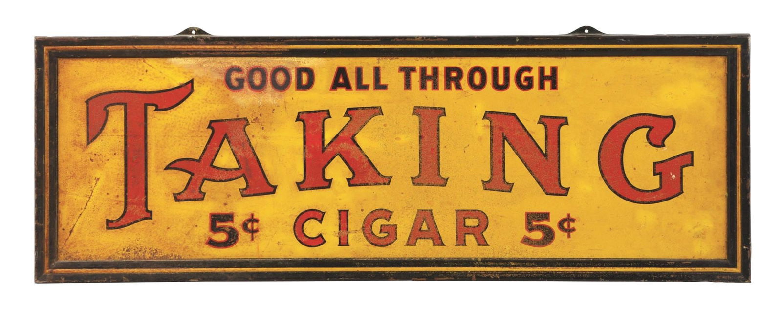 TAKING CIGARS SELF-FRAMED TIN LITHOGRAPH SIGN W/ 5 CENT LOGO (1 of 3)