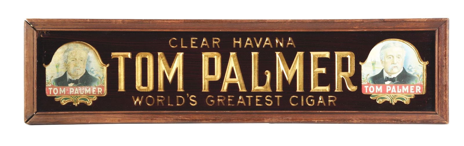TOM PALMER CLEAR WORLD'S GREATEST CIGAR REVERSE-PAINTED GLASS SIGN. SIGN W/ TOM PALMER GRAPHIC (1 of 2)