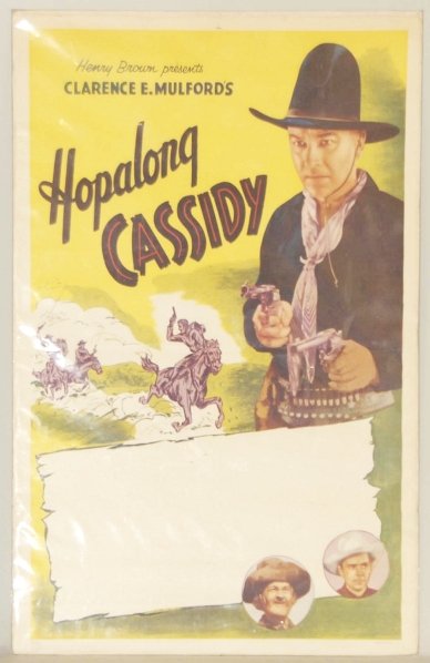 Vintage Hopalong Cassidy One-Sheet Movie Poster.: Includes space to add title, which was never added. Shows pictures of William Boyd and Gabby Hayes and others. Mounted on cardboard. Some tape residue and minor creasing and tearing. Condition (Very G