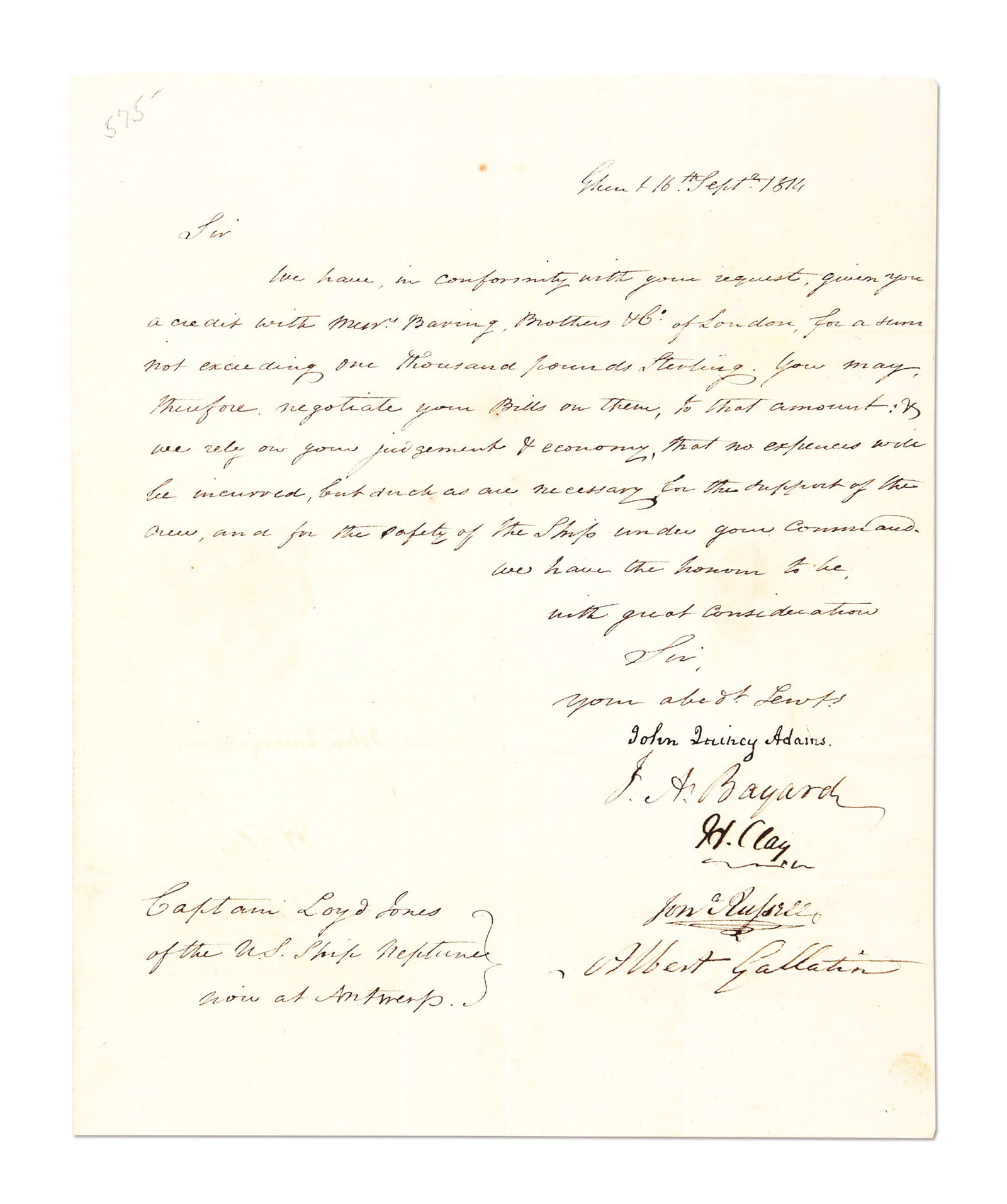 LETTER SIGNED BY THE 5 AMERICAN DELEGATES WHO SIGNED THE TREATY OF GHENT.: Letter signed by the 5 American delegates who concluded and signed the Treaty of Ghent with England, which ended the War of 1812: John Quincy Adams, J.A. Bayard, Henry Clay, Jonathan Russell, and Albe