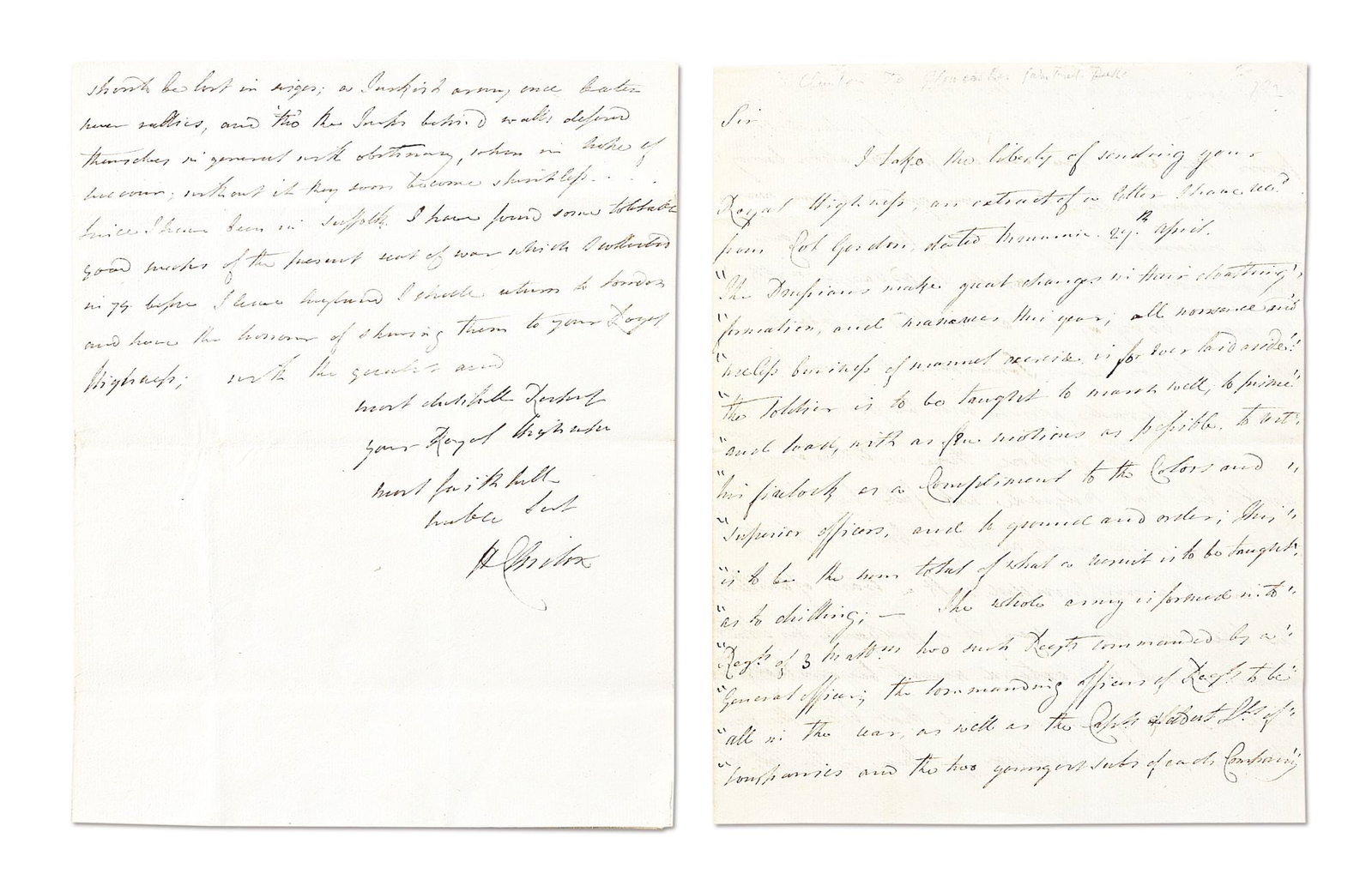 HENRY CLINTON AUTOGRAPH SIGNED LETTER, PRUSSIAN DRILL, NEWS FROM THE EAST, AND MILITARY ADVICE.: In this undated 5-page letter addressed to "your Royal Highness" Henry Clinton outlines recent changes to Prussian drill and tactical deployment from reports by "Col. Gordon," and then switches to "ne