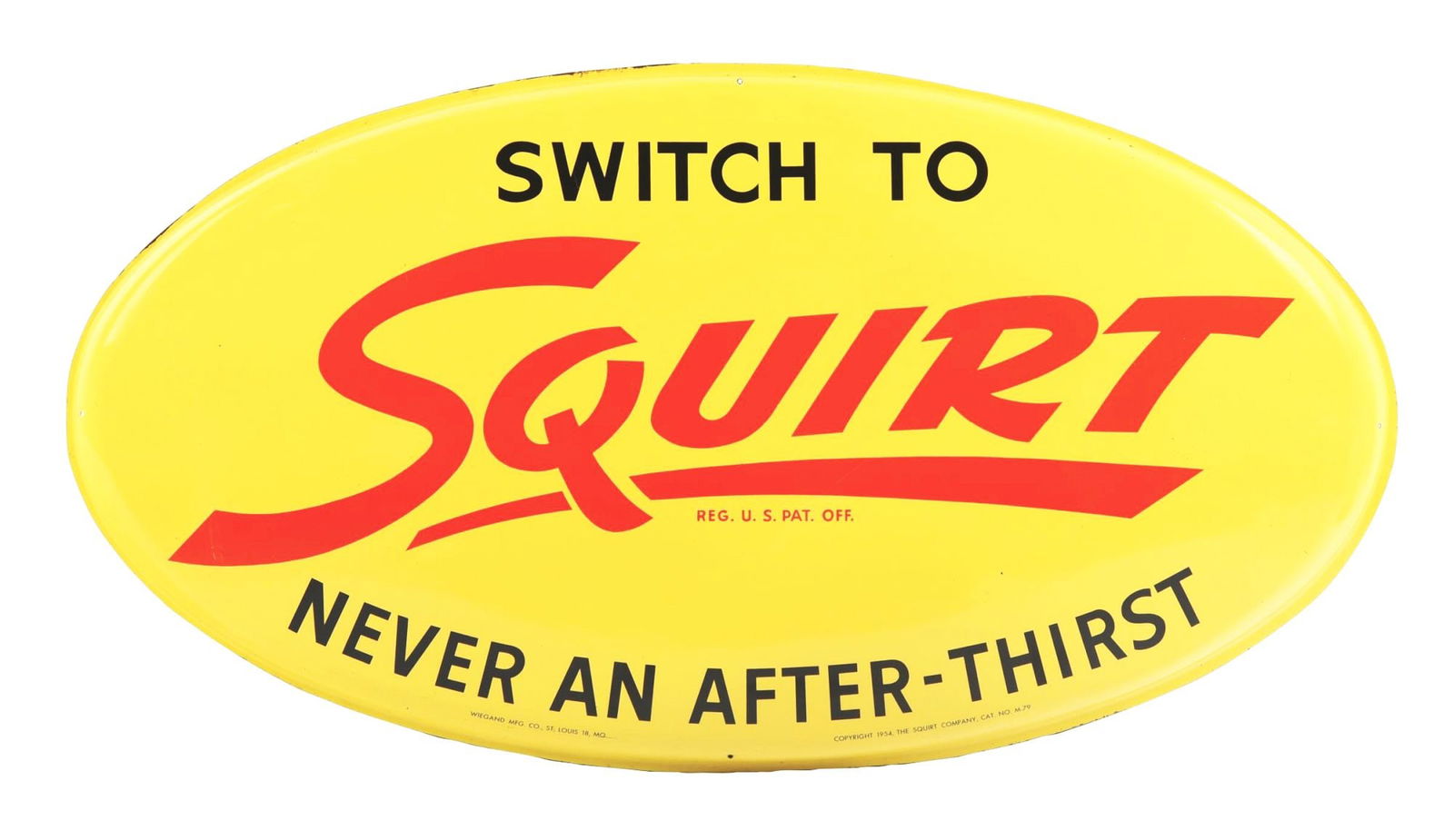 SWITCH TO SQUIRT SODA OVAL SIGN. (1 of 4)
