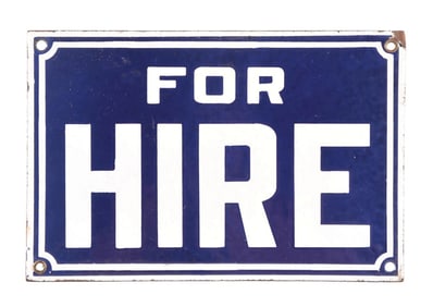 FOR HIRE PORCELAIN DELIVERY TRUCK SIGN.