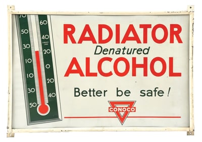 CONOCO RADIATOR ALCOHOL TIN SERVICE STATION SIGN W/ ORIGINAL METAL FRAMING.