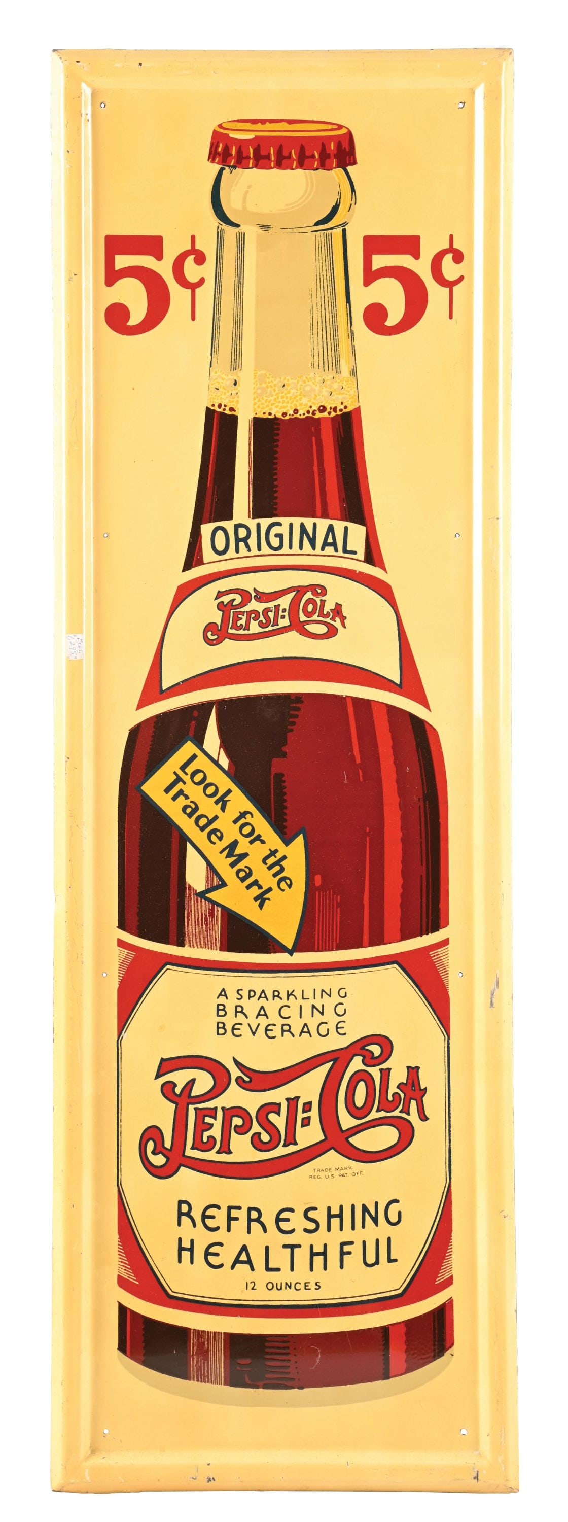 TIN PEPSI-COLA SIGN WITH 5¢ AND BOTTLE GRAPHIC (1 of 2)