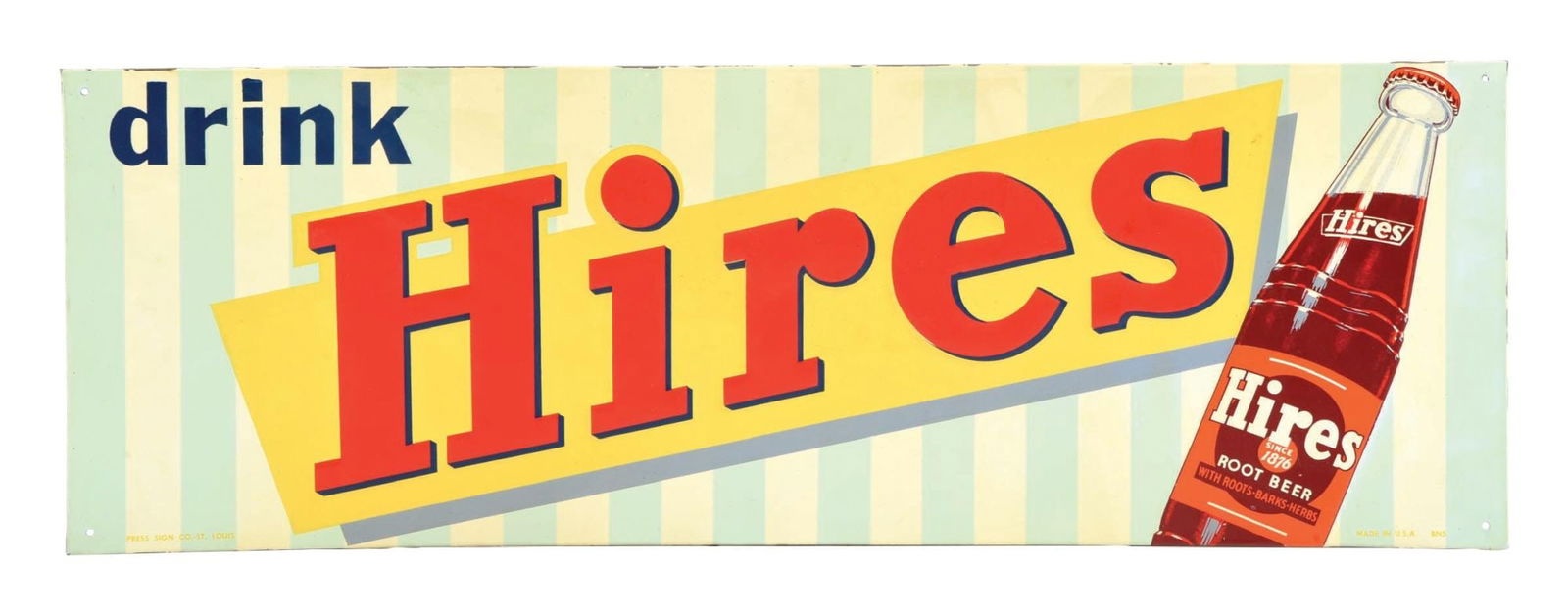 TIN HIRES ROOT BEER SIGN W/ BOTTLE GRAPHIC: SST. Maker Marked "Press Sign Co. St. Louis." This C. 1960's single sided tin sign from Hires Root Beer features the iconic company logo with a nicely embossed bottle graphic. CONDITION: The field of
