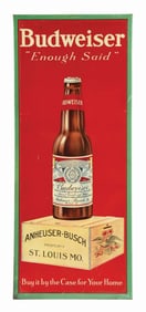 BUDWEISER "ENOUGH SAID" TIN OVER CARDBOARD LITHOGRAPH SIGN