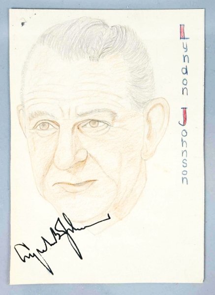 Autographed Strizzi Sketch of Lyndon B. Johnson.: Nice likeness of former President Lyndon B. Johnson autographed in black marker in bottom left corner. Autograph has some smearing to the "y" in Lyndon. Also, one small poke hole or thumbtack hole in 