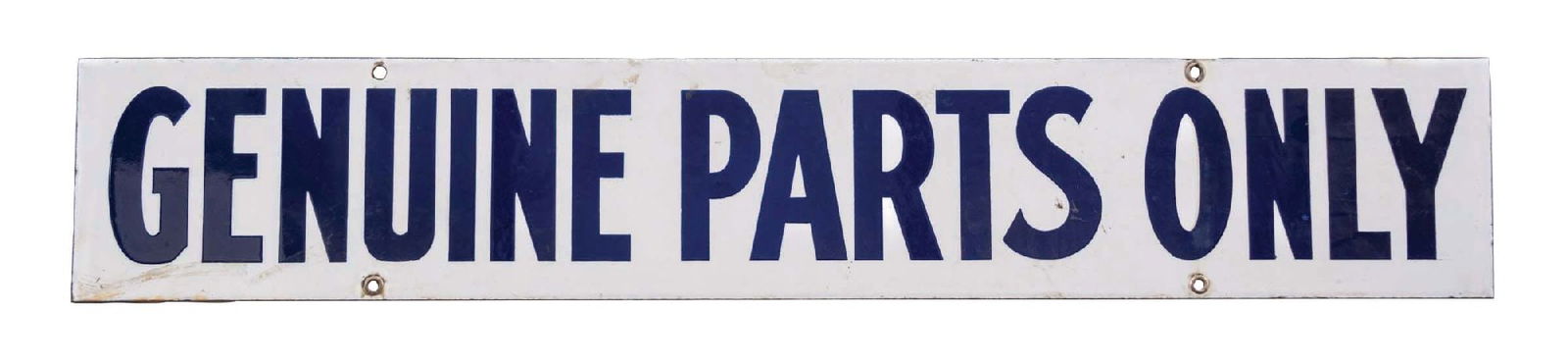 GENUINE PARTS ONLY PORCELAIN STRIP SIGN (1 of 2)