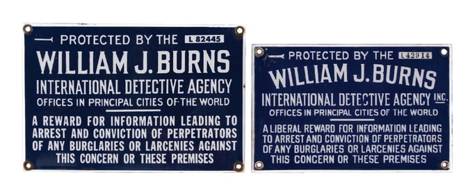 COLLECTION OF 2: WILLIAM J. BURNS SIGNS
