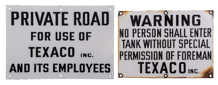 COLLECTION OF 2: TEXACO INC. WARNING SIGNS