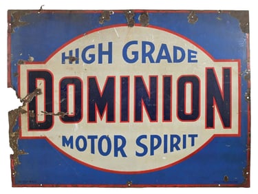 DOMINION HIGH GRADE MOTOR SPIRIT PORCELAIN SIGN