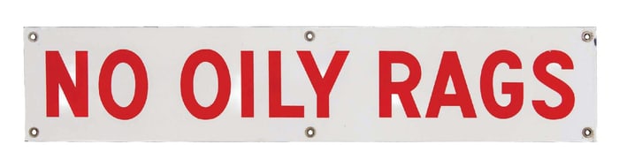 NO OILY RAGS PORCELAIN SIGN