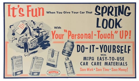 MOPAR IT'S FUN WHEN YOU GIVE YOUR CAR THAT SPRING LOOK WITH YOUR "PERSONAL-TOUCH" UP! FRAMED