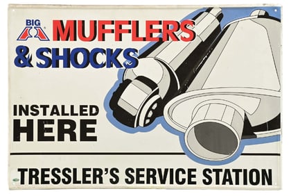 BIG MUFFLERS & SHOCKS INSTALLED HERE TIN SIGN W/ MUFFLER GRAPHIC.