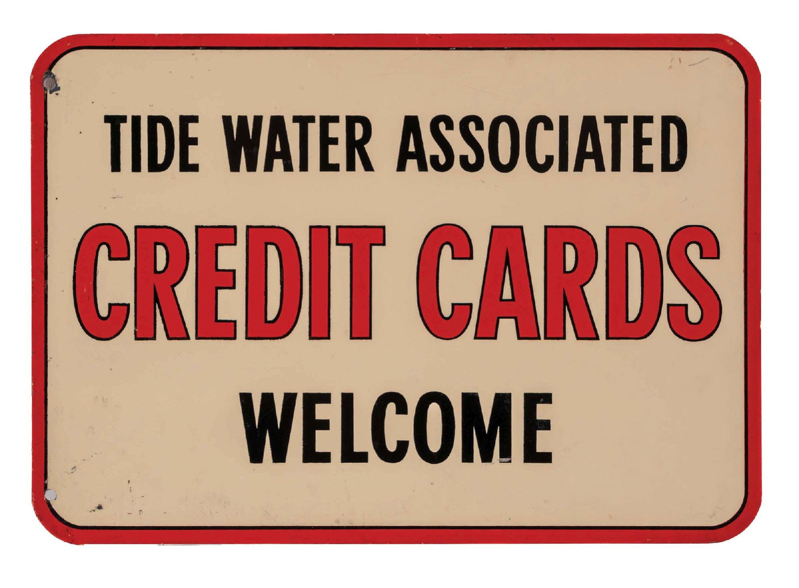 TIDEWATER OIL CREDIT CARD SIGN: DST. A nice example of this c. 1940s to 1950s double-sided tin credit card sign from the Tidewater Associated Oil Company. CONDITION: Side 1 retains strong colors in the field. There are isolated spec
