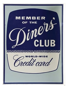 MEMBER OF THE DINER'S CLUB TIN FLANGE SIGN.