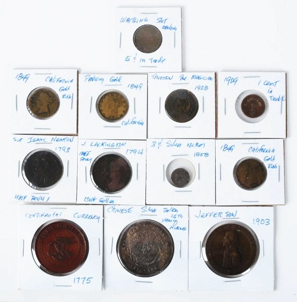 Lot of 12: Tokens, Medals, & Coins.: 1903 Jefferson Memorial, 1793 Sir Isaac Newton half penny, 1794 J. Lackington half penny, 1858 3-cent silver nickel, two 1849 California Gold Rush, 1928 Thurston The Magician, 1849 California Gold Rus