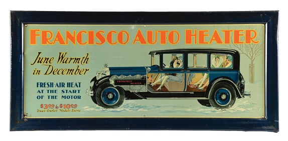 FRANCISCO AUTO HEATER TIN SIGN W/ AUTOMOBILE GRAPHIC
