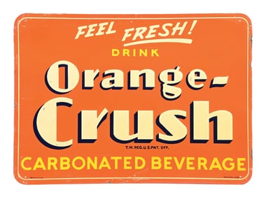 DRINK ORANGE CRUSH "FEEL FRESH" SIGN