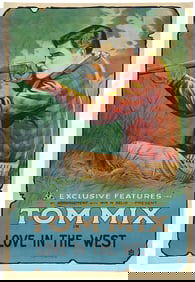 TOM MIX IN "LOVE IN THE WEST" MOVIE POSTER