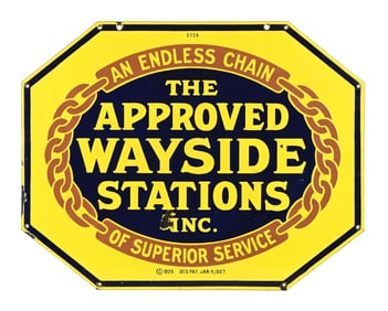 THE APPROVED WAYSIDE STATIONS PORCELAIN SERVICE STATION SIGN