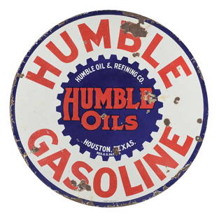 HUMBLE GASOLINE PORCELAIN SERVICE STATION SIGN: SSP. C. 1920s. Maker Marked Veribrite. CONDITION: Sign shows bright color and gloss throughout the field, with moderate chipping in the inner field as well as some heavier chipping in the outer