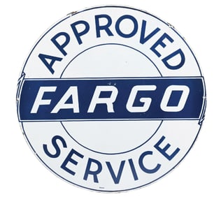 FARGO APPROVED SERVICE PORCELAIN SIGN
